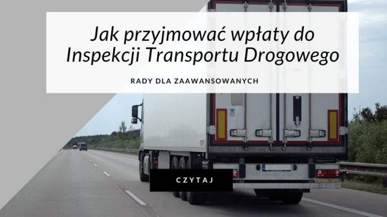 Jak-przyjmowac-wplaty-do-inspekcji-transportu-drogowego w agencji opłat BUP